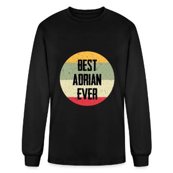 Best Adrian Ever - Men's Long Sleeve T-Shirt - black - Front