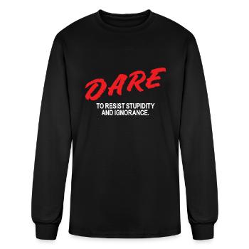 Dare to resist - Men's Long Sleeve T-Shirt - black - Front