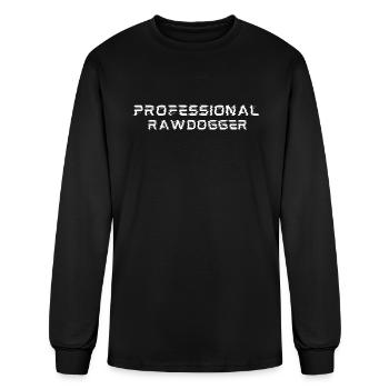 professional rawdogger - Men's Long Sleeve T-Shirt - black - Front
