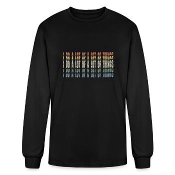 I do a lot of a lot of things open stacked retro - Men's Long Sleeve T-Shirt - black - Front
