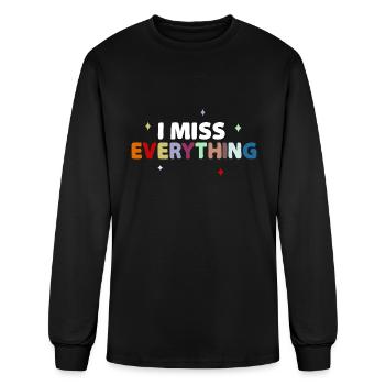 I Miss Everything - Men's Long Sleeve T-Shirt - black - Front