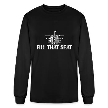 FILL THAT SEAT - Men's Long Sleeve T-Shirt - black - Front