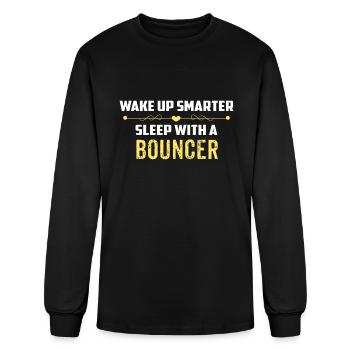 Wake Up Smarter Sleep With A BOUNCER - Men's Long Sleeve T-Shirt - black - Front
