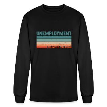 Unlimited Vacation Unemployment For A Jobless Lazy - Men's Long Sleeve T-Shirt - black - Front