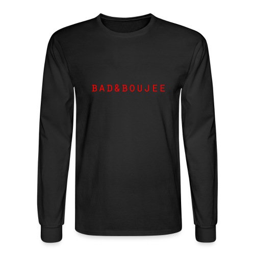 bad and boujee - Men's Long Sleeve T-Shirt