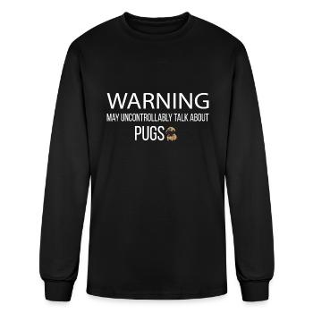 May Talk About Pugs - Men's Long Sleeve T-Shirt - black - Front