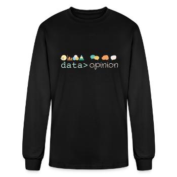 Data Is Greater Than Opinion Colorful - Men's Long Sleeve T-Shirt - black - Front