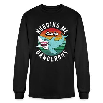 Hugging Me Can Be Dangerous - Men's Long Sleeve T-Shirt - black - Front