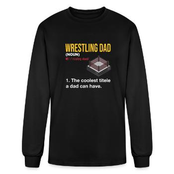 Wrestling Dad Definition Grappling Wrestler Parent - Men's Long Sleeve T-Shirt - black - Front