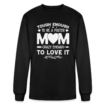 Tough Enough to be a Foster Mom - Men's Long Sleeve T-Shirt - black - Front