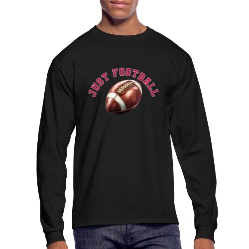 Just Football - Men's Long Sleeve T-Shirt