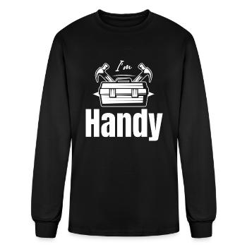 I'm Handy Funny Handyman Contractor Roofing - Men's Long Sleeve T-Shirt - black - Front