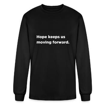 Hope keeps us moving forward - Men's Long Sleeve T-Shirt - black - Front