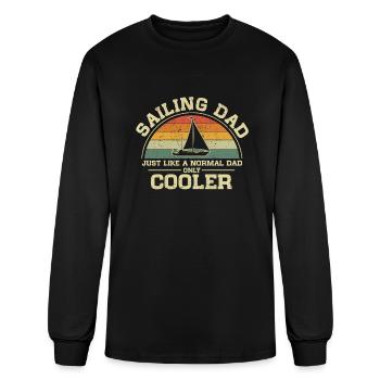 Sailing Dad Just Like A Normal Dad Only Cooler - Men's Long Sleeve T-Shirt - black - Front
