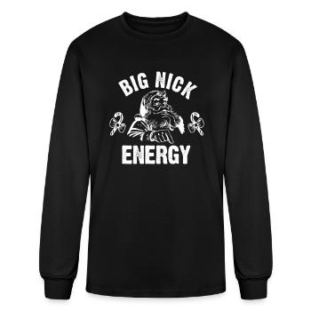 Big Nick Energy - Men's Long Sleeve T-Shirt - black - Front