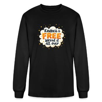 Kindness is Free Inspirational Quote Design - Men's Long Sleeve T-Shirt - black - Front