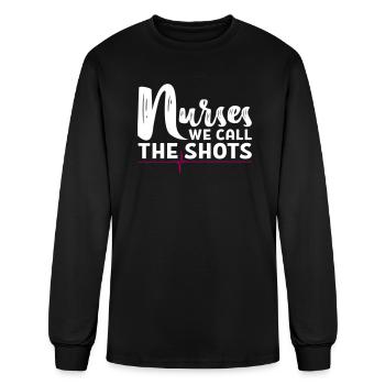 Nurses We Call The Shots - Men's Long Sleeve T-Shirt - black - Front