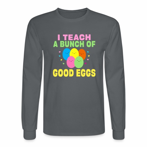 I Teach a Bunch of Good Eggs School Easter Bunny - Men's Long Sleeve T-Shirt