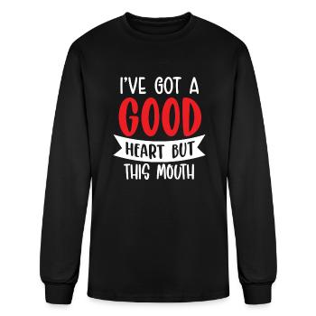 I ve Got Good Heart But This Mouth - Men's Long Sleeve T-Shirt - black - Front