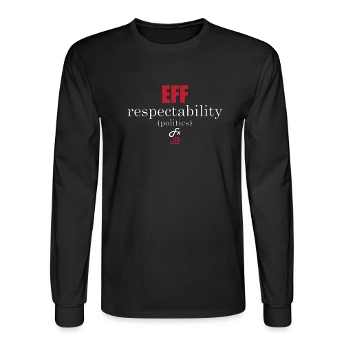 eff respectability-red_wh - Men's Long Sleeve T-Shirt