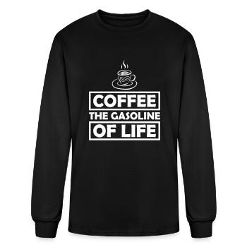 Coffee The Gasoline Of Life - Men's Long Sleeve T-Shirt - black - Front