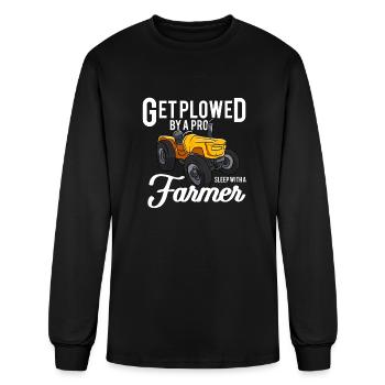 Get Plowed By A Pro Sleep With A Farmer Tractor - Men's Long Sleeve T-Shirt - black - Front