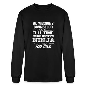 Admissions Counselor T Shirt - Multitasking Ninja - Men's Long Sleeve T-Shirt - black - Front
