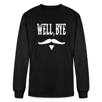 Well Bye - Men's Long Sleeve T-Shirt - black - Front
