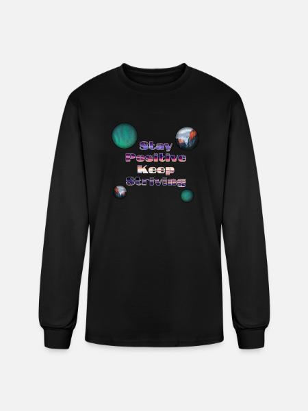 Stay positive keep striving - Men's Long Sleeve T-Shirt - black
