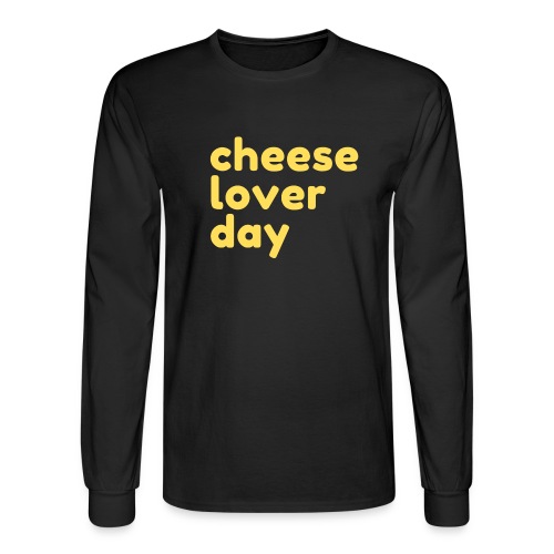CHEESE LOVER DAY - Men's Long Sleeve T-Shirt