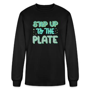 STEP UP TO THE PLATE - Men's Long Sleeve T-Shirt - black - Front