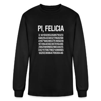Pi Felicia Funny Pi Day Pun Math Humor T Shirt - Men's Long Sleeve T-Shirt - black - Front