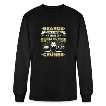 Beards Carry A Sense Of Wisdom And Crumbs - Men's Long Sleeve T-Shirt - black - Front