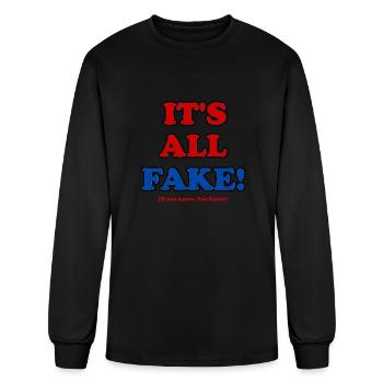 It's All Fake, If You Know, You Know - Men's Long Sleeve T-Shirt - black - Front