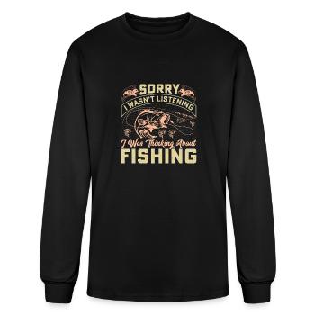 Thinking About Fishing Funny Quote - Men's Long Sleeve T-Shirt - black - Front