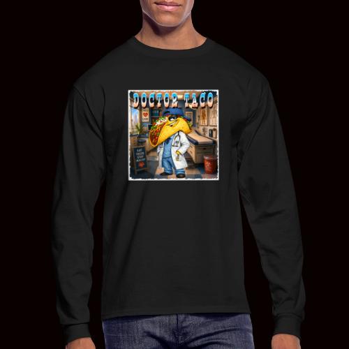 Doctor Taco - Men's Long Sleeve T-Shirt