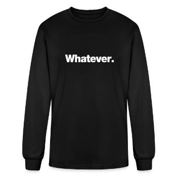 whatever - Men's Long Sleeve T-Shirt - black - Front