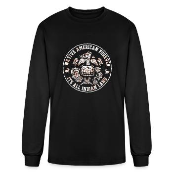 Native American Forever - Men's Long Sleeve T-Shirt - black - Front