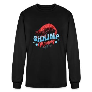 Shrimp Mommy Seafood Shrimp Lover - Men's Long Sleeve T-Shirt - black - Front