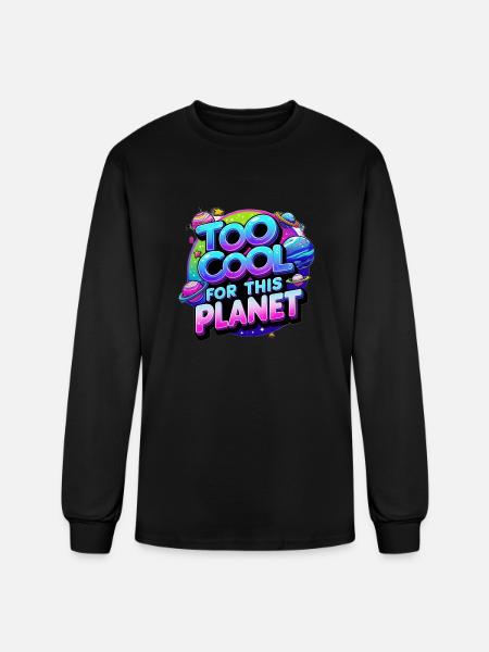 Too Cool for This Planet - Men's Long Sleeve T-Shirt - black