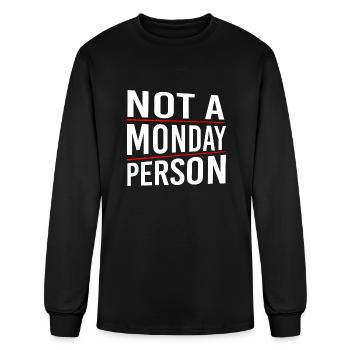 Not A Monday Person - Men's Long Sleeve T-Shirt - black - Front