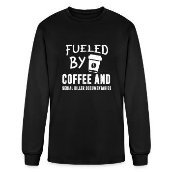 Fueled Coffee Serial Killer Documentary Caffeine - Men's Long Sleeve T-Shirt - black - Front