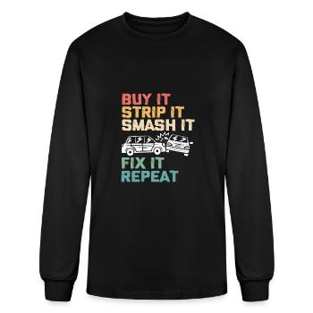 Buy It Strip It Fix It Repeat Demolition Derby - Men's Long Sleeve T-Shirt - black - Front