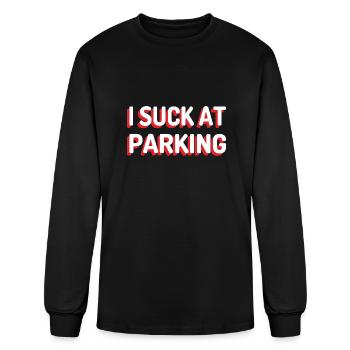 Bad Parking I Suck At Parking - Men's Long Sleeve T-Shirt - black - Front