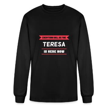 Teresa Name Saying for proud Teresas - Men's Long Sleeve T-Shirt - black - Front