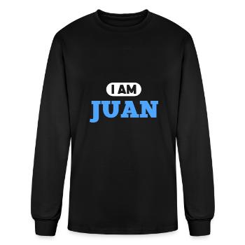 Juan Name Saying for proud Juans - Men's Long Sleeve T-Shirt - black - Front