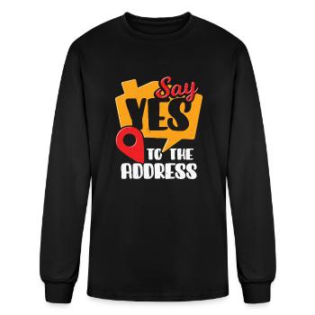 Say Yes To The Address Realtor Gift - Men's Long Sleeve T-Shirt - black - Front