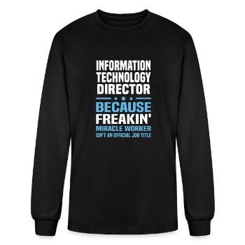 Information Technology Director - Men's Long Sleeve T-Shirt - black - Front