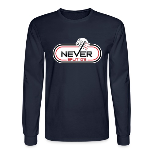Never Split 10's Merchandise - Men's Long Sleeve T-Shirt