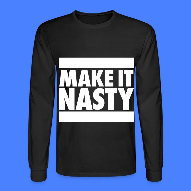 Make It Nasty